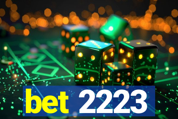 bet 2223